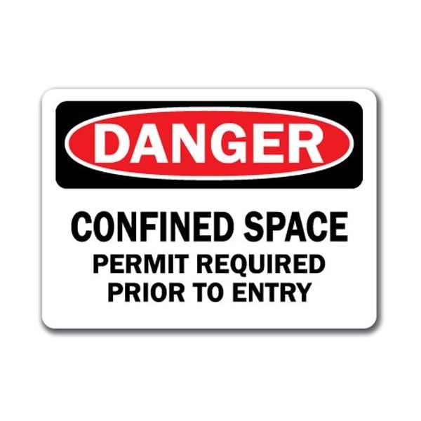 Signmission Danger-Confined Space Permit Reqd Prior To Entry 10x14 OSHA, DS-Confined Space Permit Required DS-Confined Space Permit Required - main